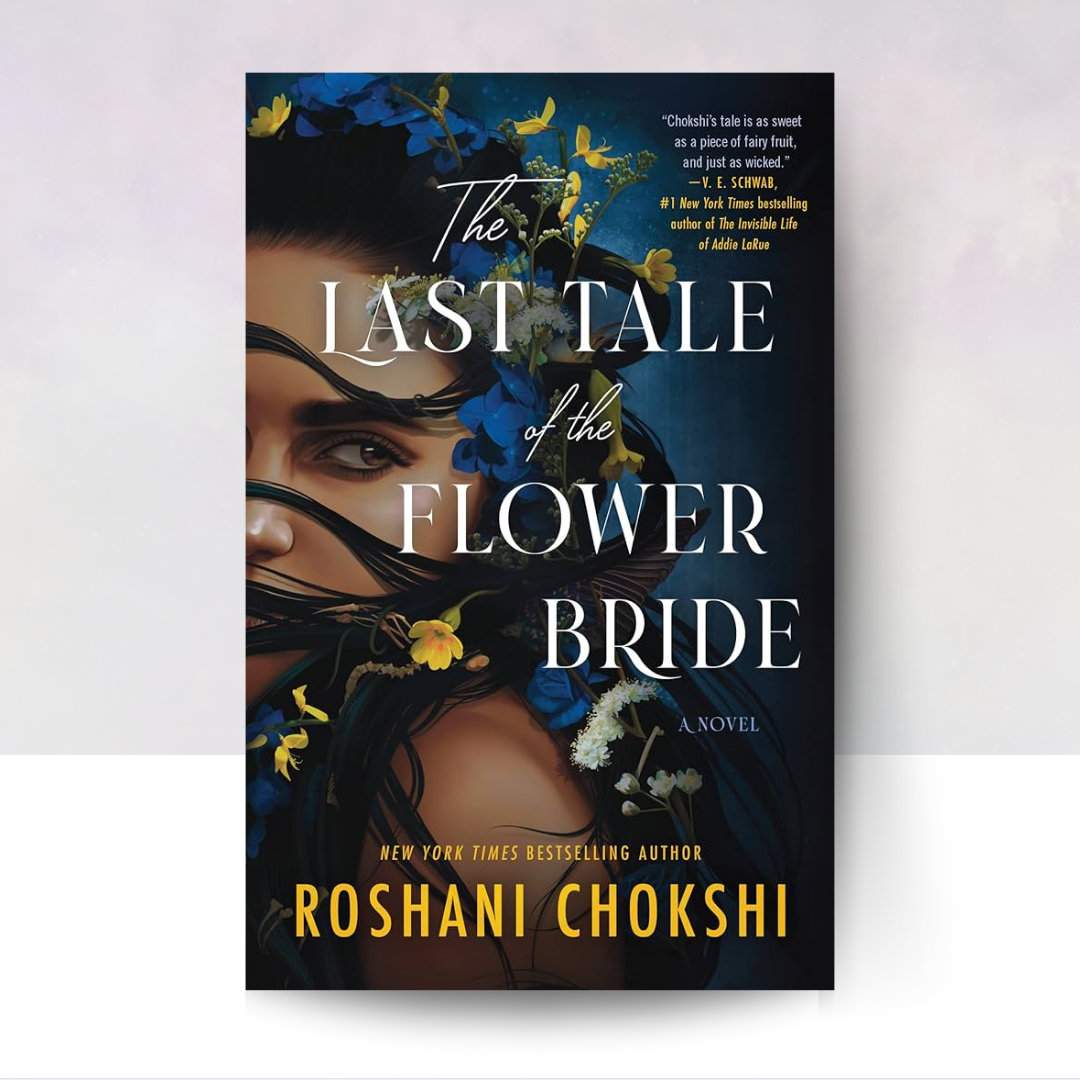 The Last Tale of the Flower Bride by Roshani outlets Chokshi