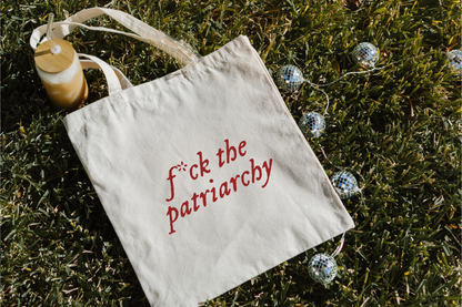 F*ck the Patriarchy Tote Bag