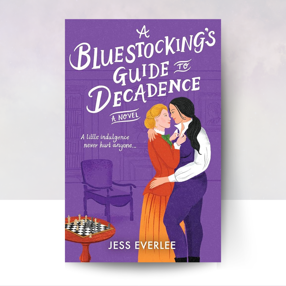 A Bluestocking's Guide to Decadence