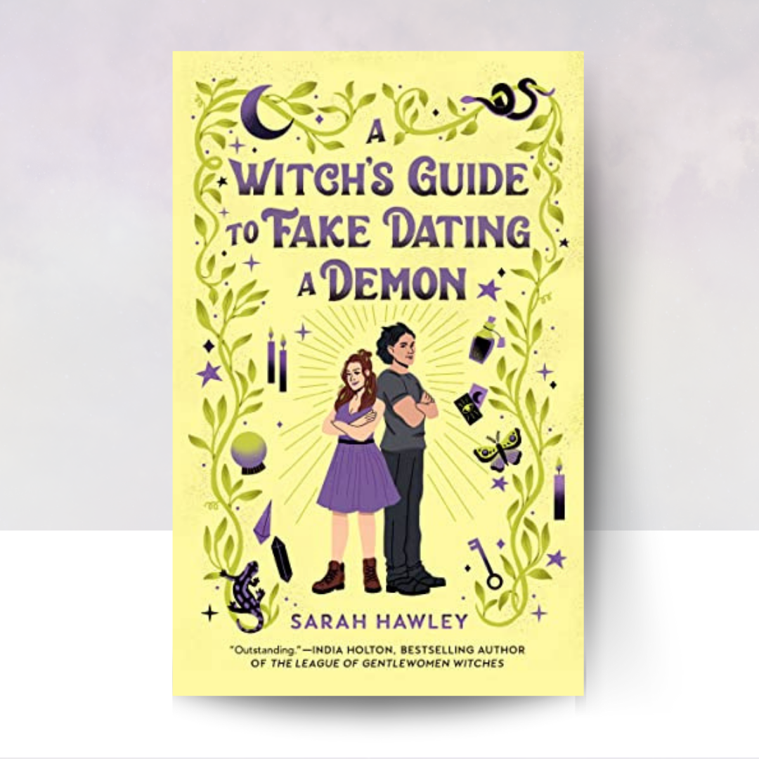 A Witches Guide to Fake Dating a Demon