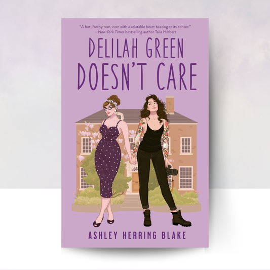 Delilah Green Doesn't Care