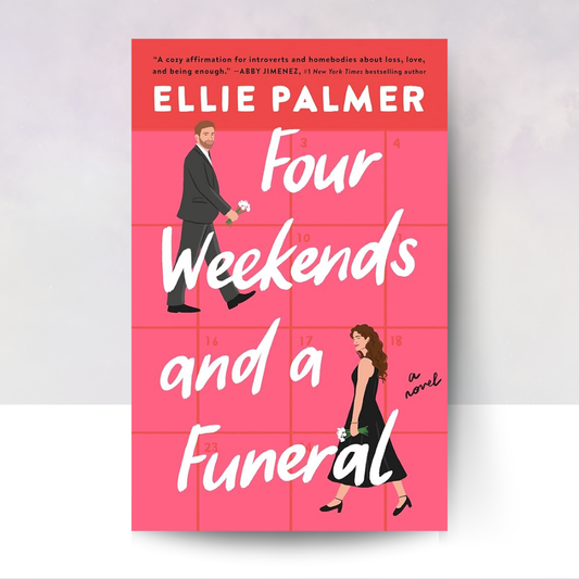 Four Weekends and a Funeral