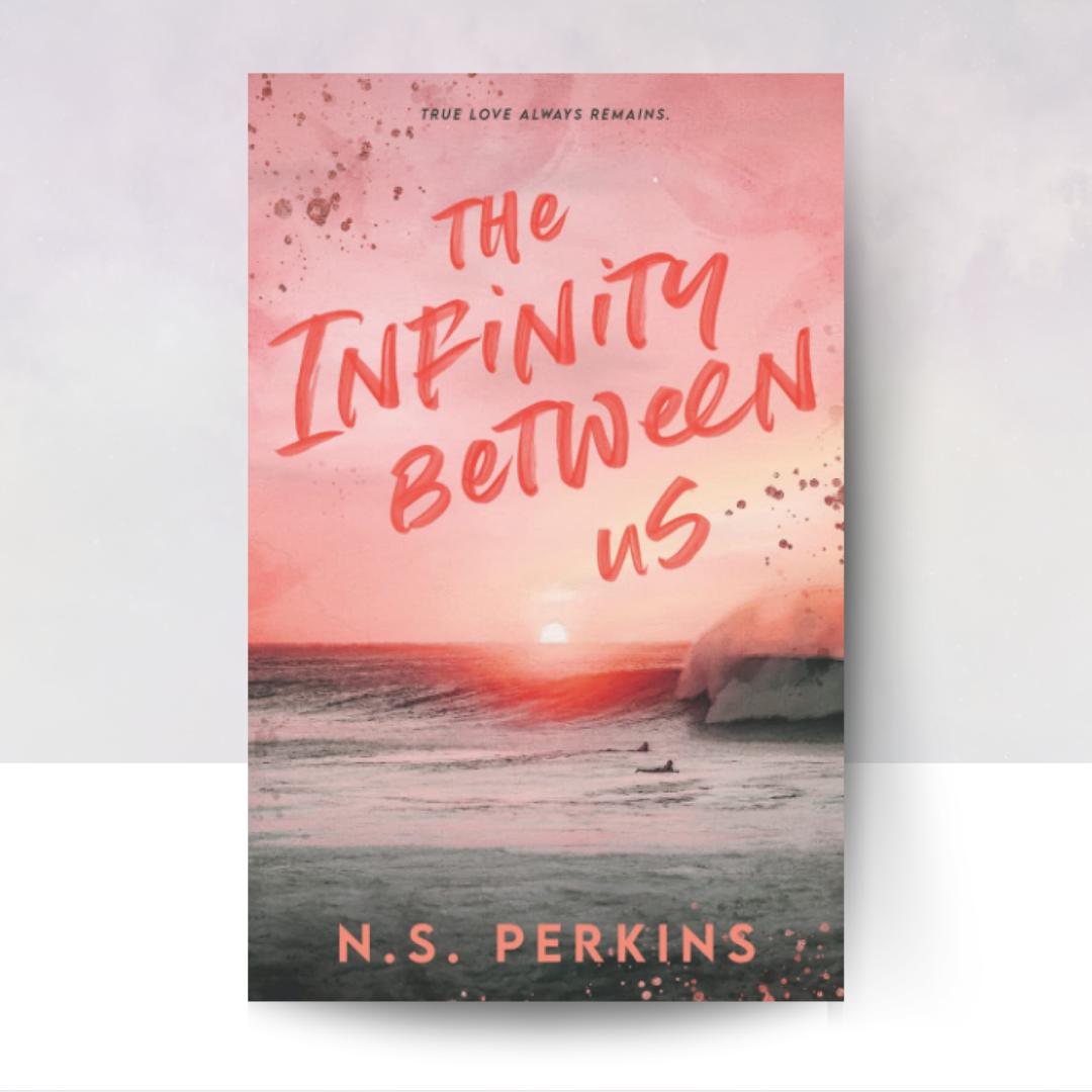 The Infinity Between Us