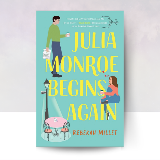 Julia Monroe Begins Again