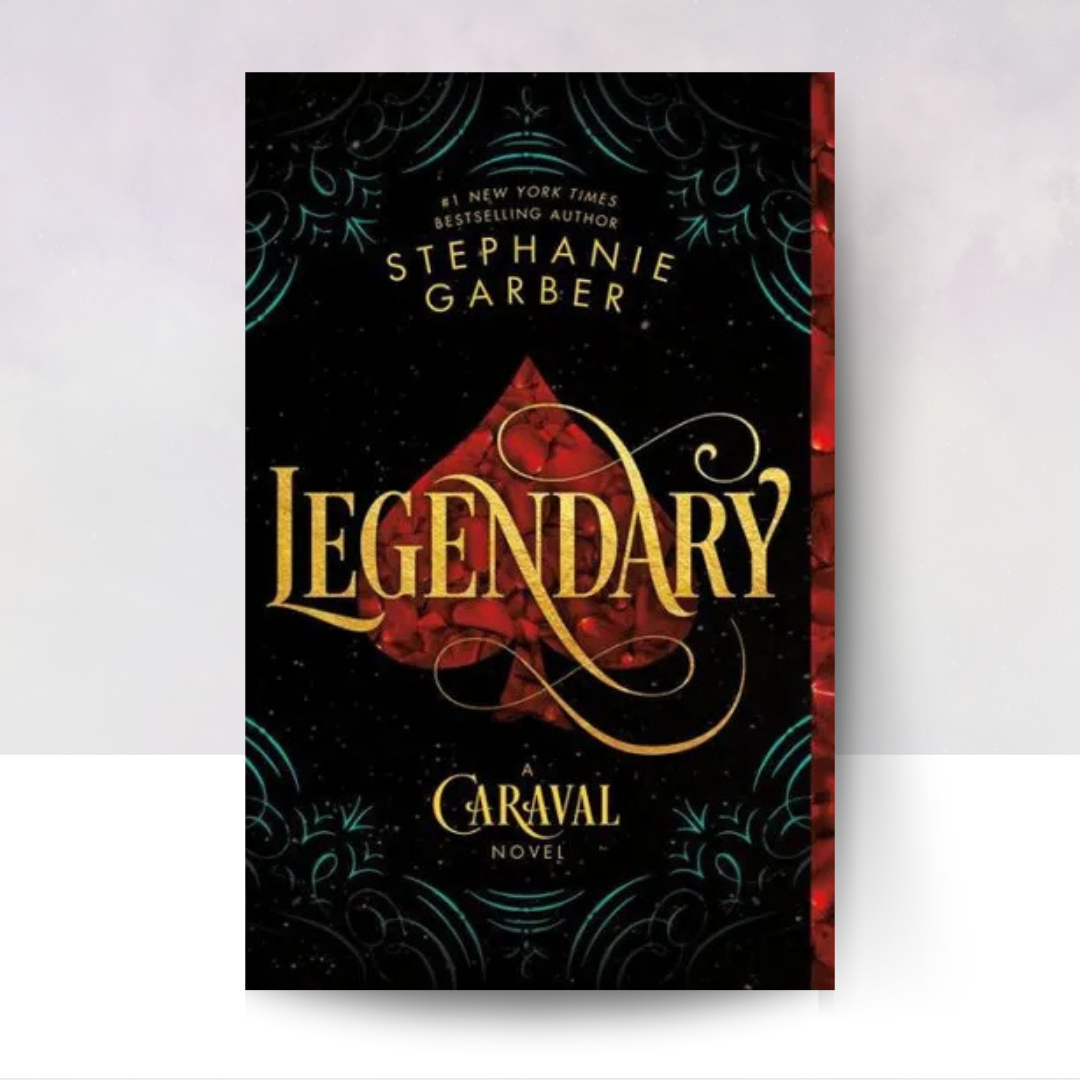 Legendary: A Caraval Novel