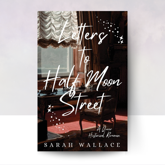 Letters to Half Moon Street