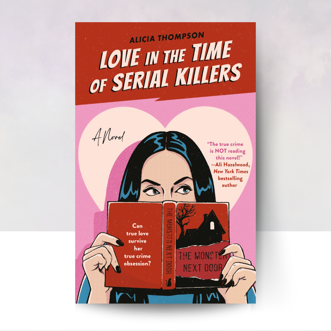 Love in the Time of Serial Killers