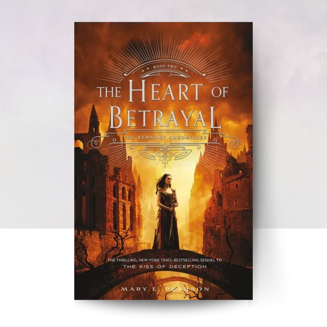 The Heart of Betrayal