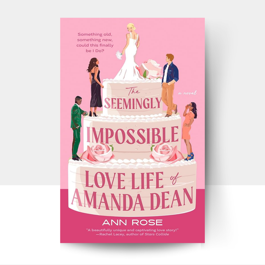 The Seemingly Impossible Love Life of Amanda Dean