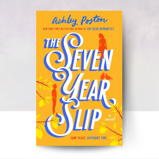 The Seven Year Slip