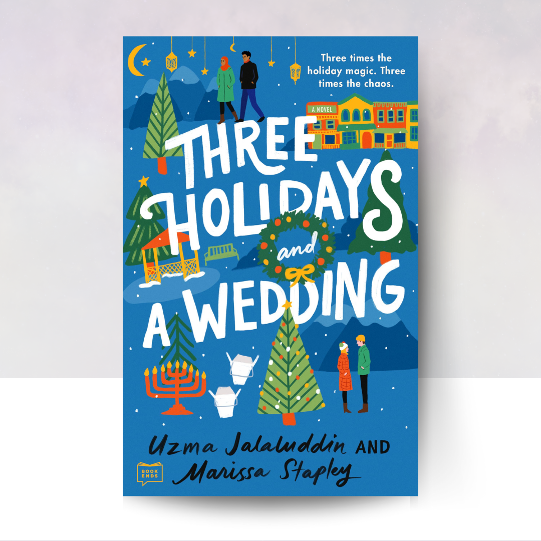 Three Holidays and a Wedding