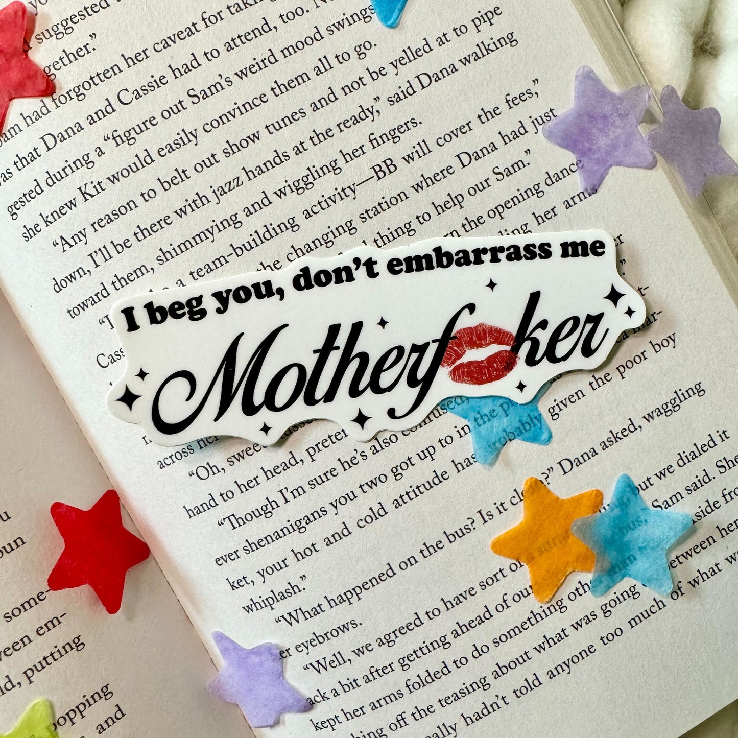 Don't Embarrass Me Sticker